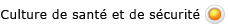 Culture de santé et de sécurité