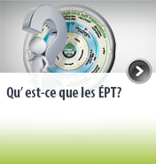 Qu'est-ce que les ÉPT?