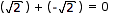 Closure Property of Addition for Real Numbers: Example Three