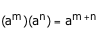 Product of Powers (Common Base) Property