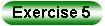 exercise 5